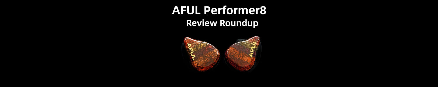 AFUL Performer8 Review Roundup
