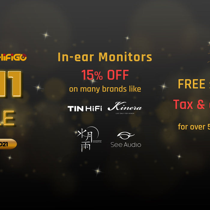 Double 11 The Biggest Sale Of 2021: IEMs & More