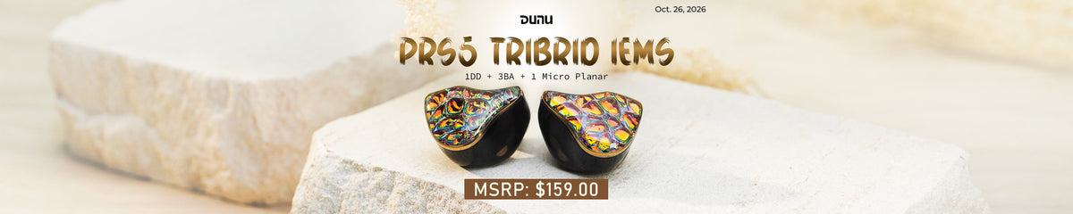 DUNU Launches PRS5: 1DD+3BA+1 Micro-Planar 5-Driver Tribrid IEMs