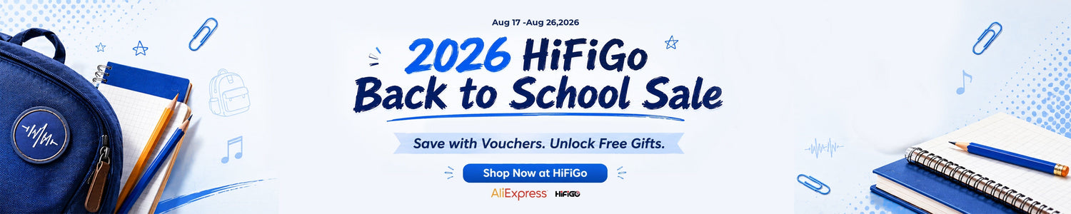 HiFiGo Back to School Sale 2026: Exclusive Discounts, Attractive Offers with up to 50% Off!!