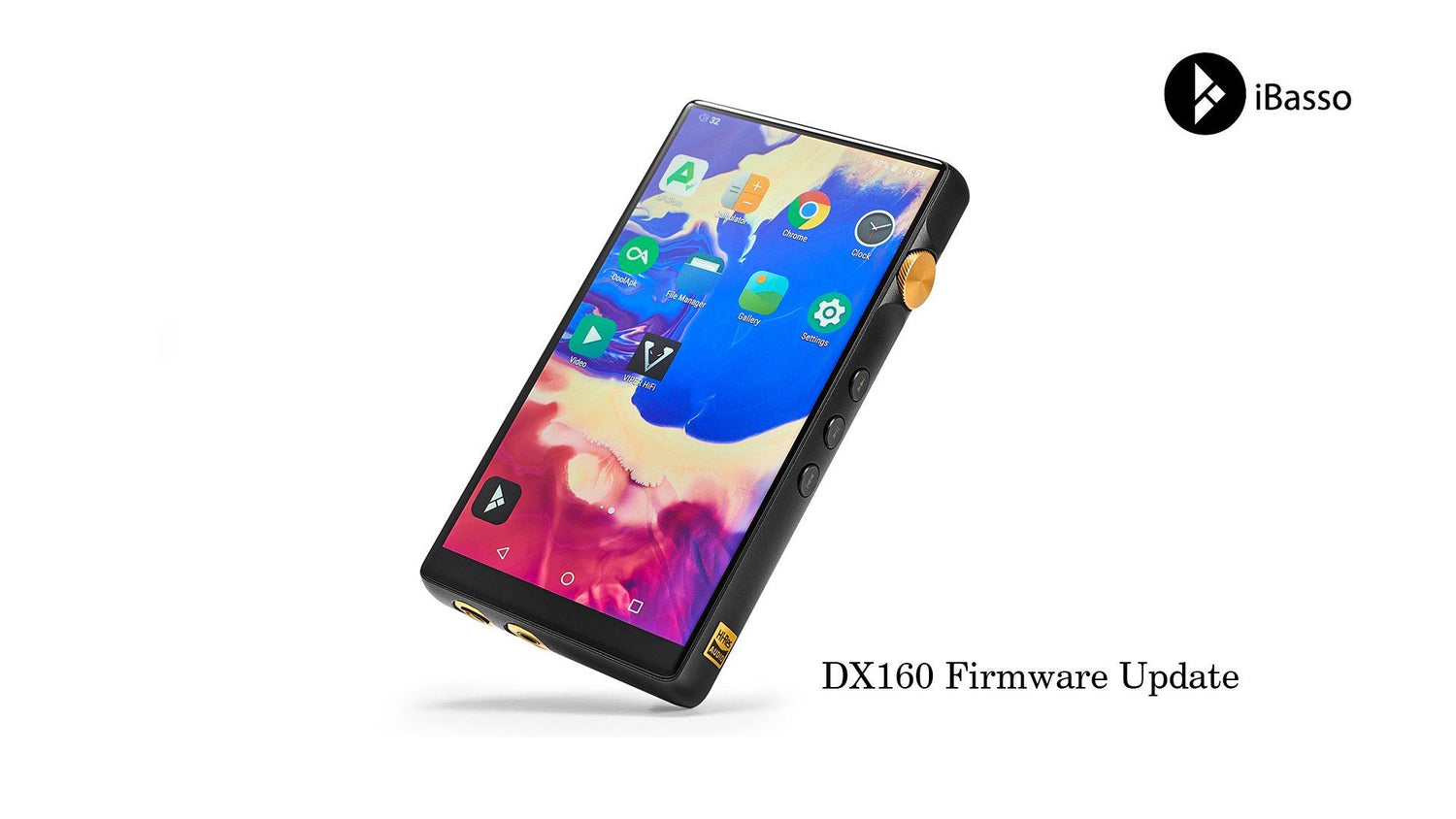 iBasso DX160 Latest Firmware Released!!!!