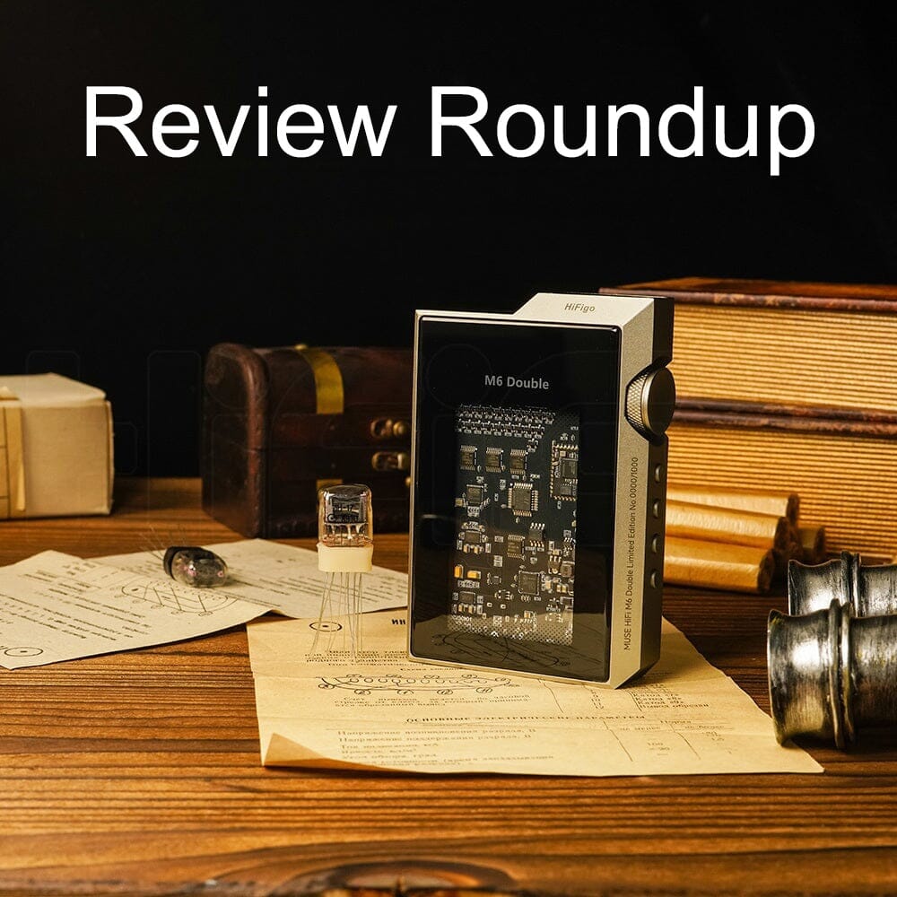 Muse HiFi M6 Double Review Roundup!!