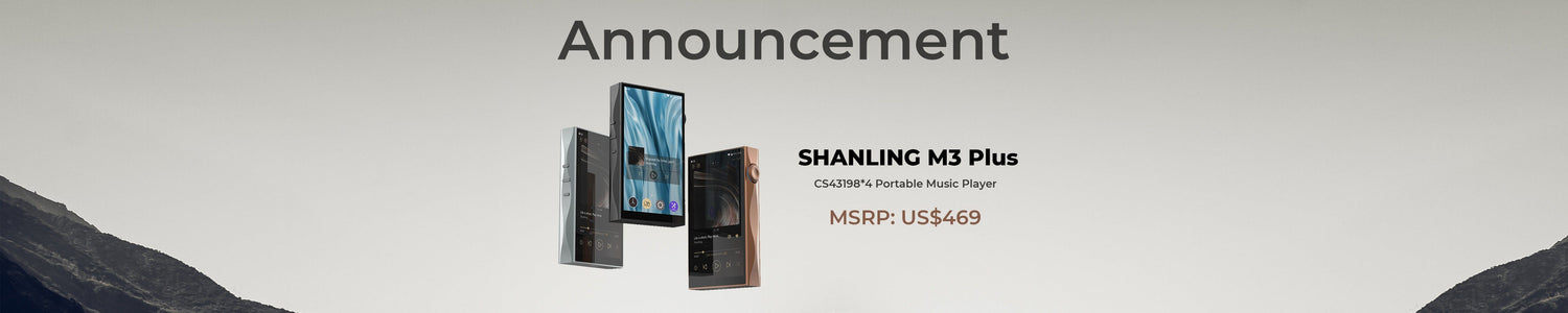 Shanling Launches M3 Plus Hi-Res Audio Player With Quad CS43198 DAC Chips