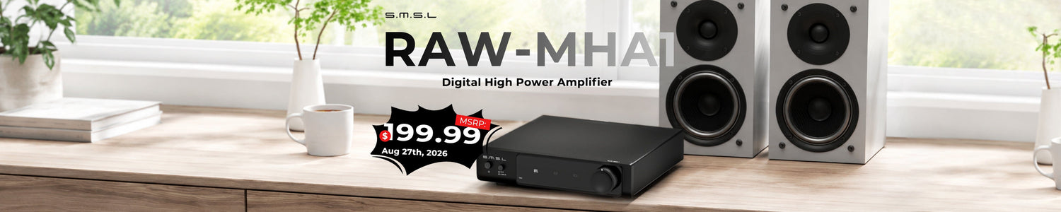 SMSL Presents RAW MHA1 High-Power Stereo Amplifier!!