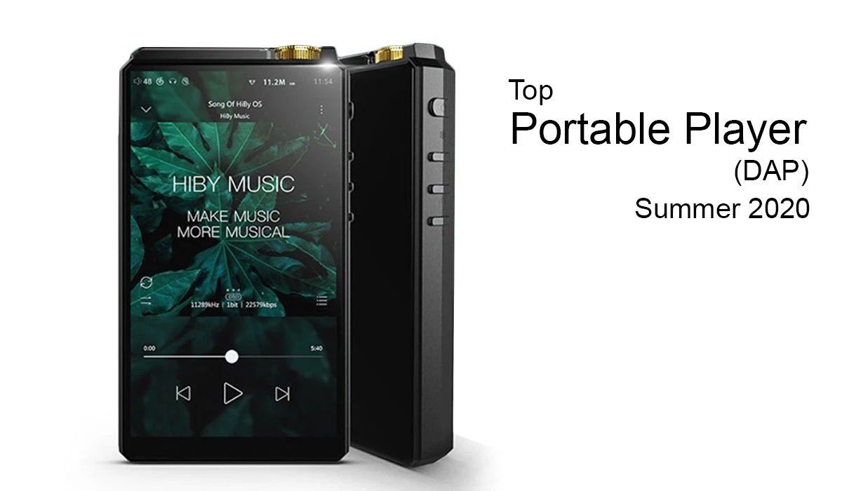Top Portable Player(DAP) Summer 2020!!