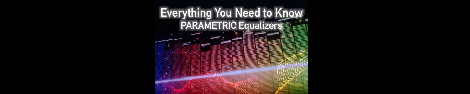 Understanding Parametric Equalizers!!
