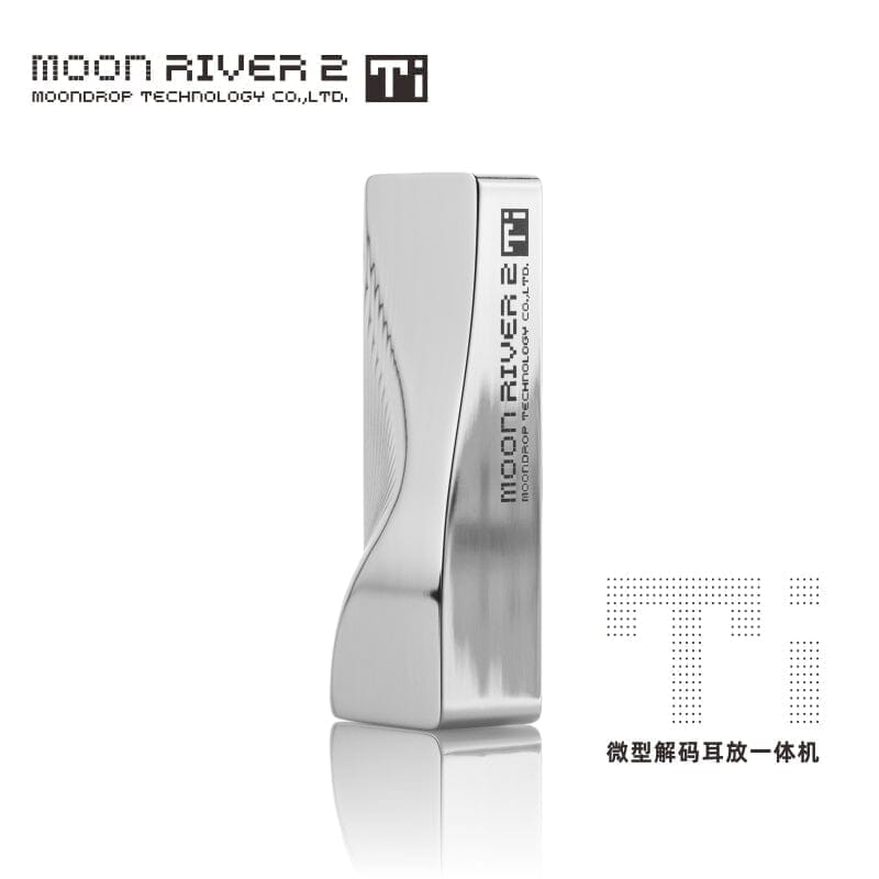 Moondrop MOONRIVER2 Ti Portable DAC & AMP AMP HiFiGo MOONRIVER2 Ti