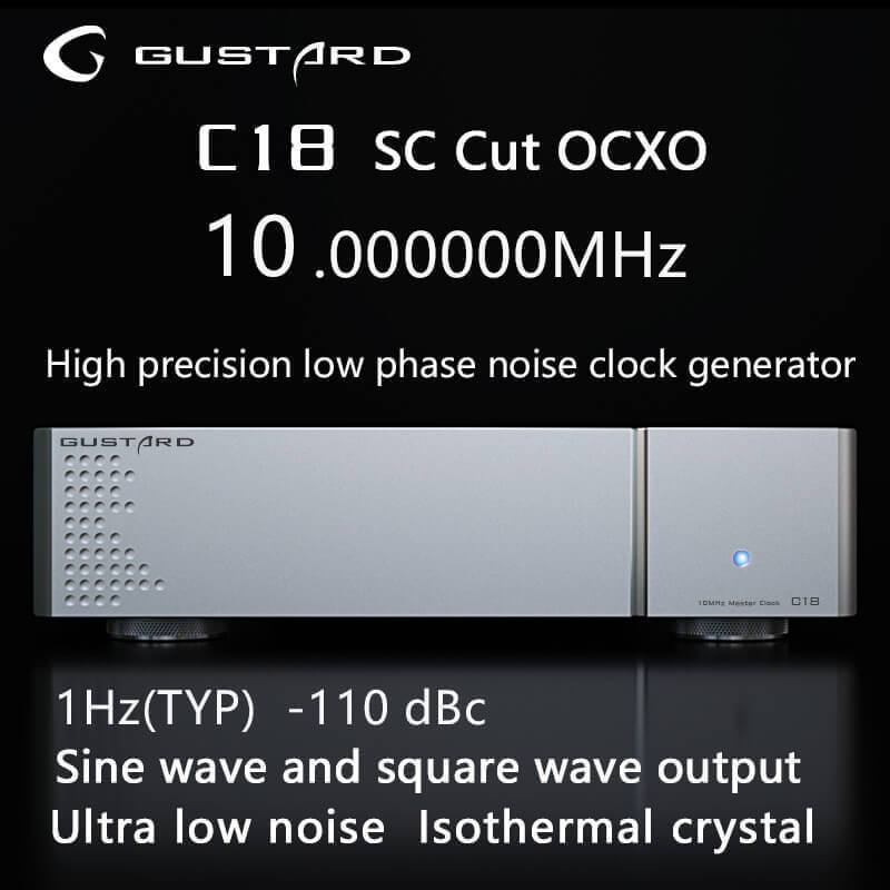 GUSTARD C18 10MHZ Constant Temper High Precision Low Phase Noise Clock HiFiGo