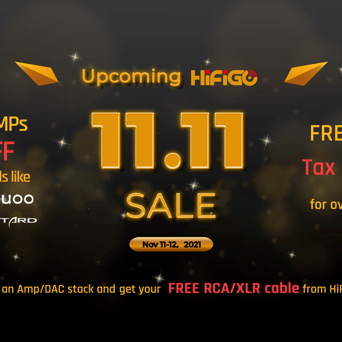 2021 Upcoming 11.11 Sale HiFiGo: DAC/AMPs
