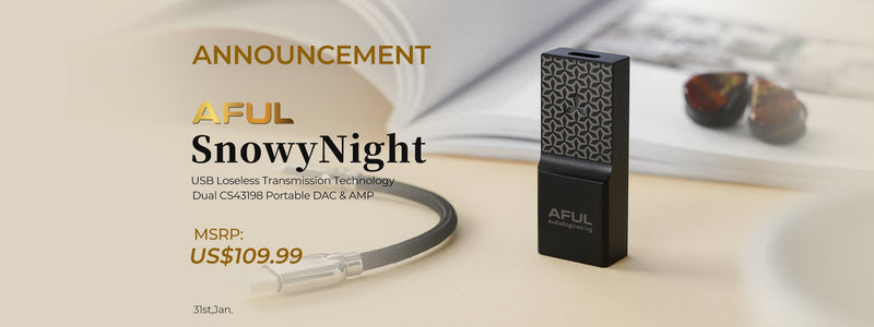 AFUL SnowyNight Dual CS43198 High-Performance USB DAC/Amp