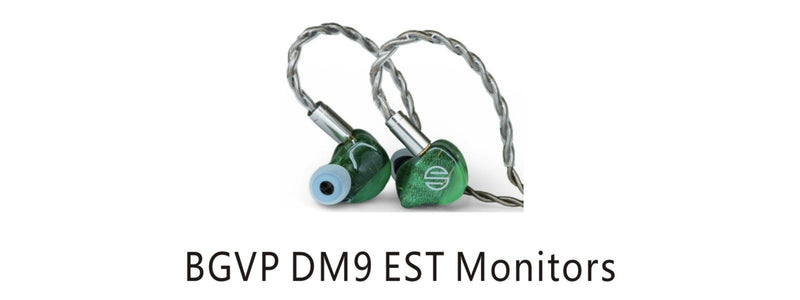 BGVP DM9: Latest Flagship With Nine-Driver Hybrid Configuration(4EST+4BA+1DD)