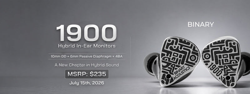 Binary Acoustics Present 1900: 2DD+4BA Hybrid IEM with A Rich Musical Taste
