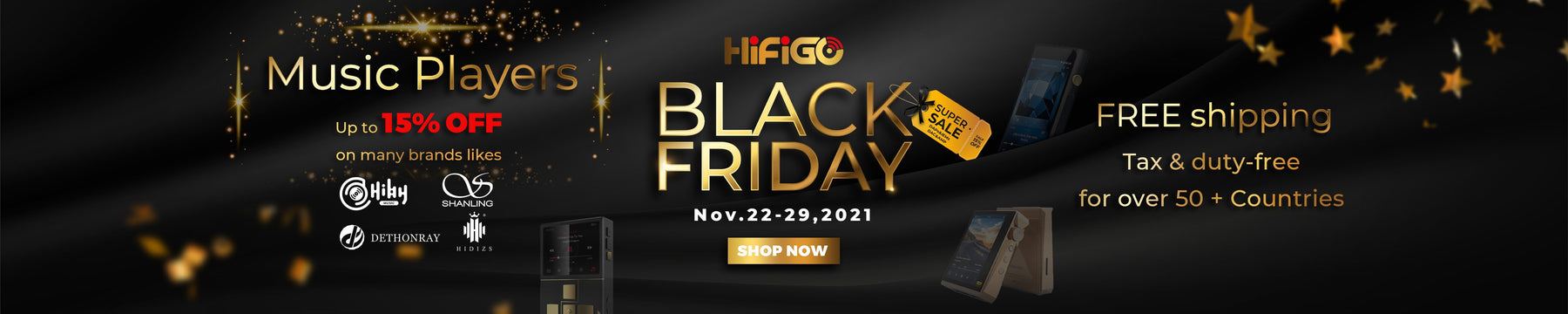 Black Friday & Cyber Monday Upcoming Sale On HiFiGo!!