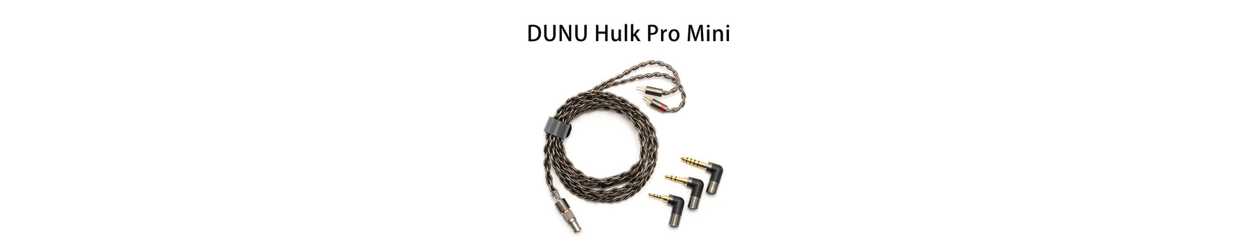 DUNU Hulk Pro Mini: Single Crystal Furukawa Copper IEM Upgrade Cable