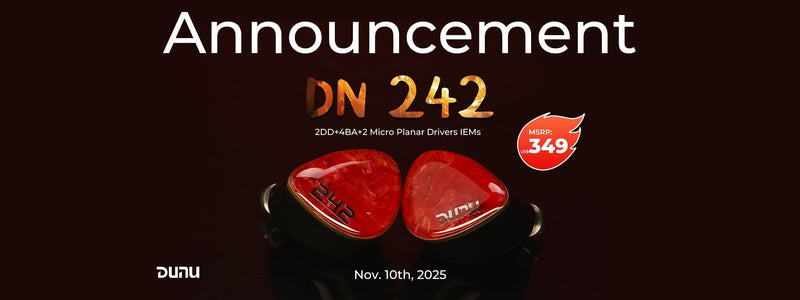 DUNU Launches DN242 2DD+4BA+2Planar Driver Tribrid IEMs