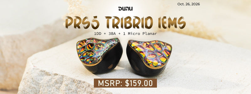DUNU Launches PRS5: 1DD+3BA+1 Micro-Planar 5-Driver Tribrid IEMs