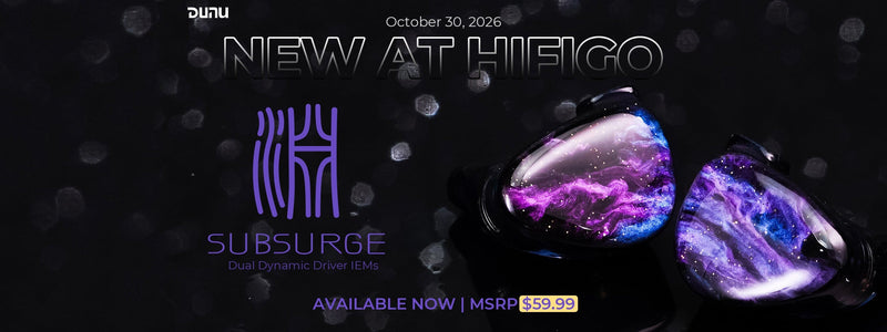 DUNU Launches Subsurge: Dual Dynamic Driver IEMs for Pop Music and Gaming