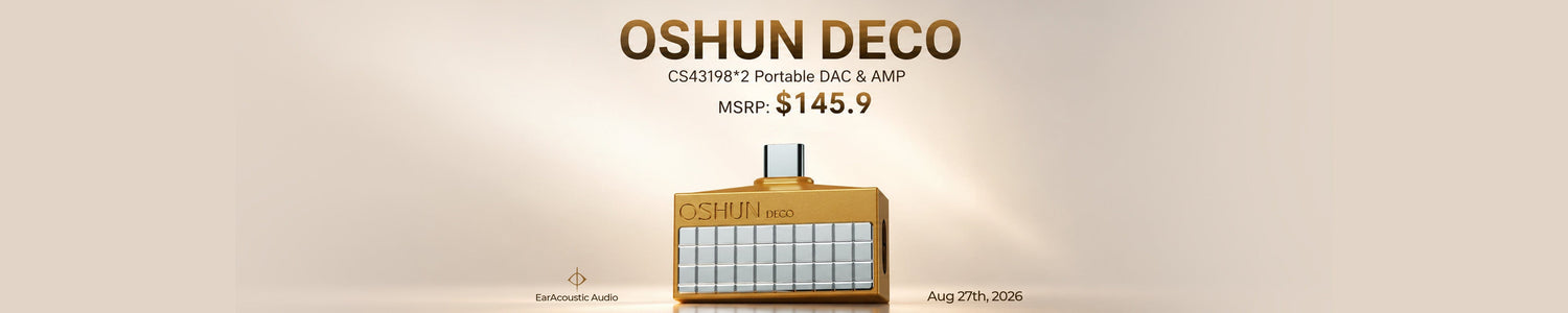 EarAcoustics Presents OSHUN Deco: Latest Portable DAC/AMP with 10-Band Expansive PEQ