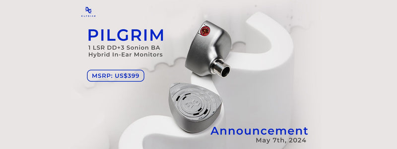 Elysian Acoustics Pilgrim 9.2mm LSR Bass+3 BA Hybrid IEMs