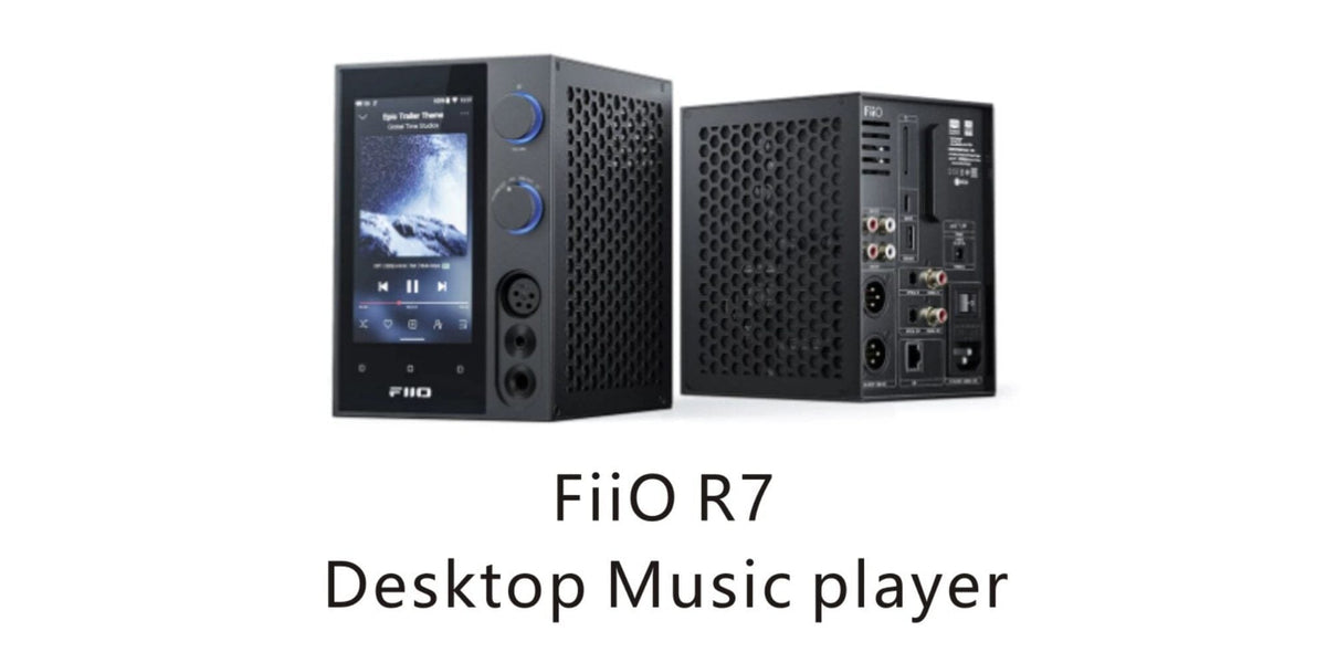 FiiO R7 Desktop Streaming Player and DAC/Amp - Premium Sound