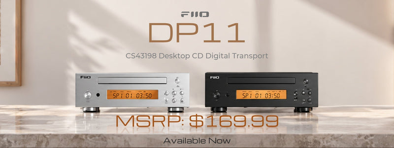 FiiO Launches DP11: Brand New CD Transport with Ultra-Silent Playback and Built-in DAC!!