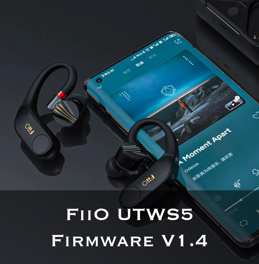 FiiO Release Firmware V1.4 For UTWS5 With Ambient Transparent Mode