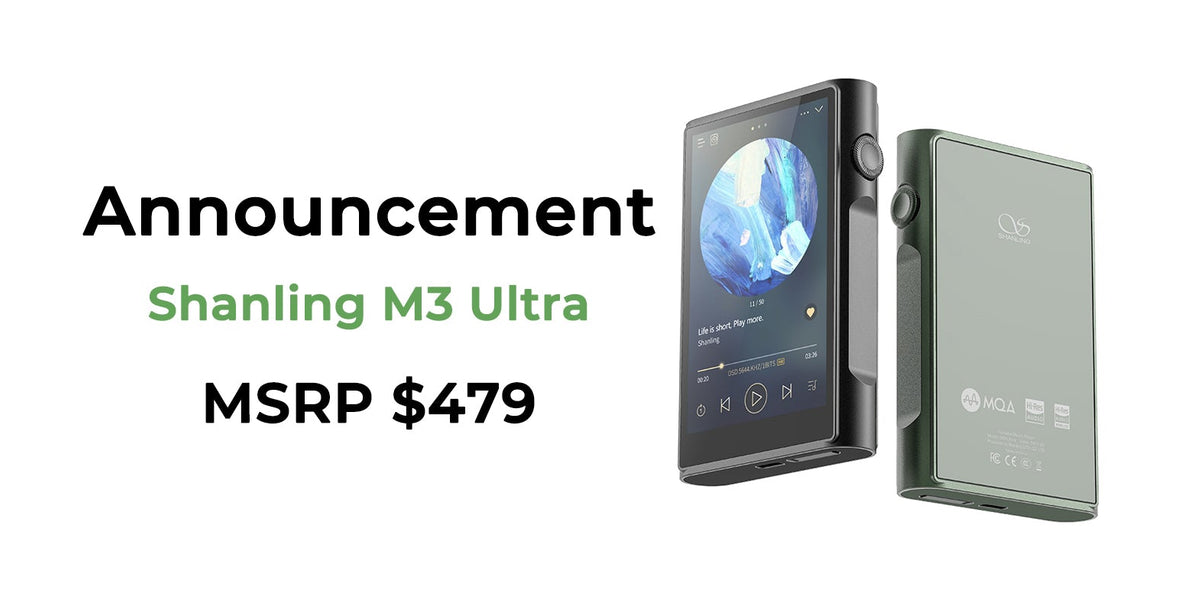 Five New Updates With The All-New Shanling M3 Ultra: Latest