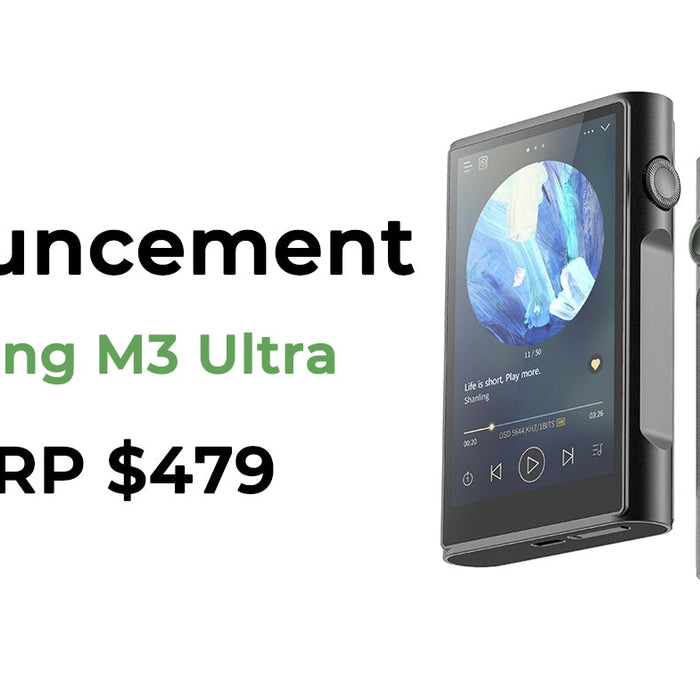 Five New Updates With The All-New Shanling M3 Ultra: Latest Android Digital Audio Player