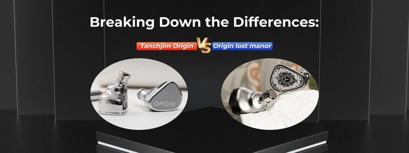 Five Upgrades With Tanchjim Origin Lost Manor Limited Edition IEMs: Tanchjim Origin Vs Tanchjim Origin Lost Manor!!