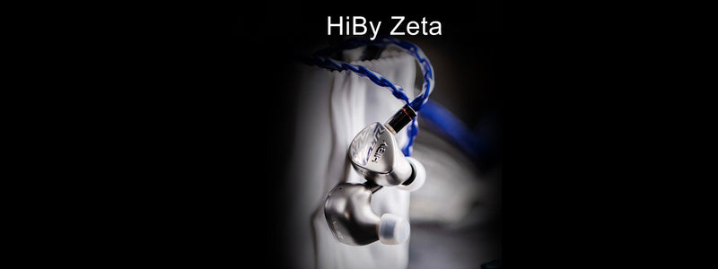 HiBy Zeta: Brand-New Flagship Tribrid IEMs with Nine-Drivers & Five-Way Frequency Crossover!!