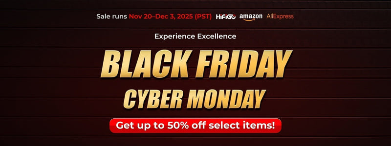 HiFiGo Black Friday & Cyber Monday Sale: Incredible Bundles, Exciting Offers, Crazy Discounts!!