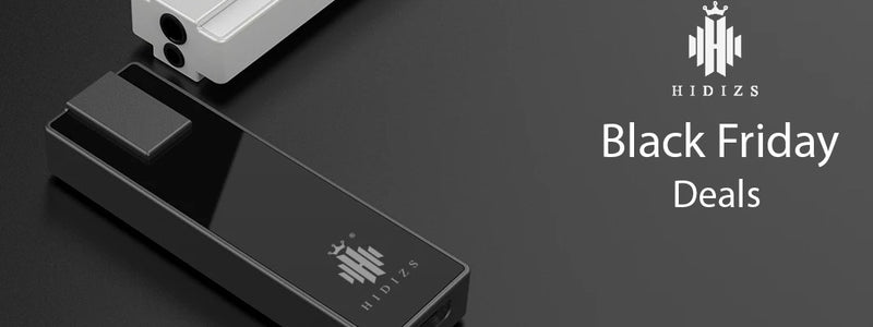 Hifigo Hidizs Black Friday Deals!!