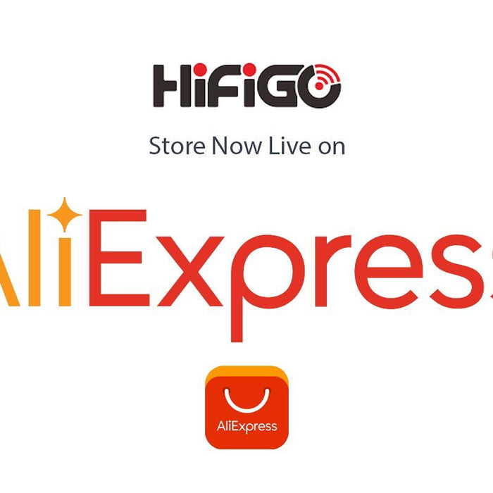 Hifigo Store Now Live On Aliexpress