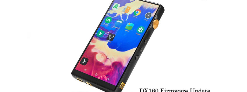 iBasso DX160 Latest Firmware Released!!!!