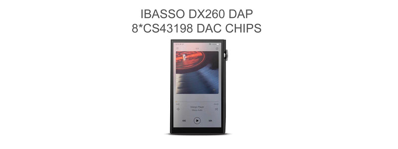 iBasso DX260 High-End Portable Android Audio Player With Eight-Channel DAC Arrangement