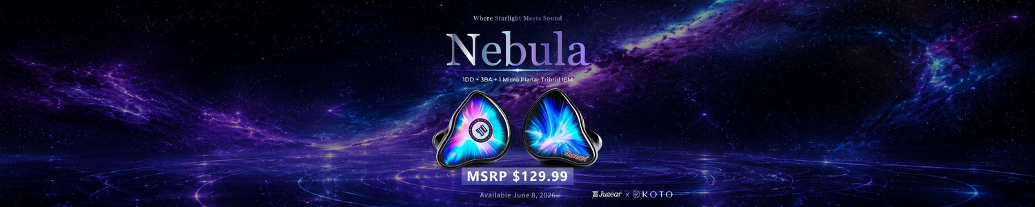 Juzear Presents Nebula: 1DD+3BA+1 Planar Advanced Five-Driver Hybrid IEMs