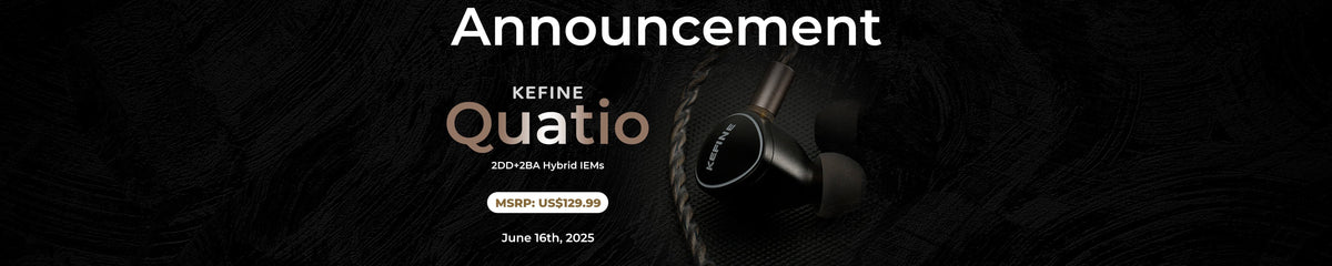 Kefine Quatio 2DD+2BA Hybrid Driver IEMs