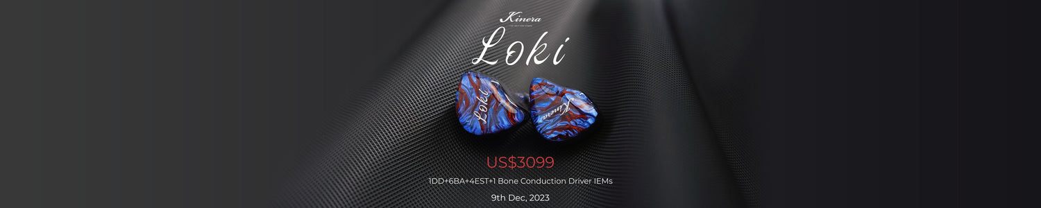 Kinera Imperial Loki: Ultimate Flagship Quadbrid IEMs