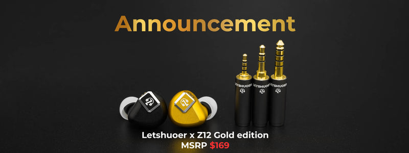 LETSHUOER X Z Reviews Gold Edition Officially Released With Upgraded Modular Cable & New Color Options