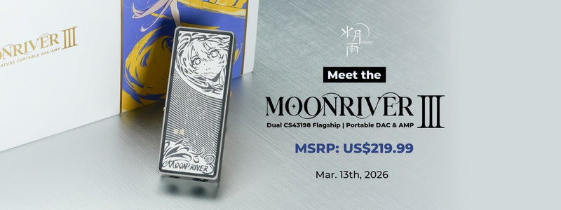 Moondrop Launches Moonriver 3 Flagship Portable DAC/AMP: 500mW Power with PD Charging Support