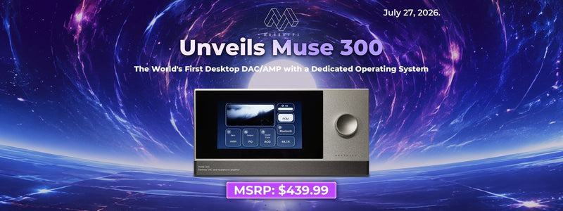 MUSE HiFi Muse 300: World's First Desktop DAC/AMP with Dedicated OS Is Officially Here!!