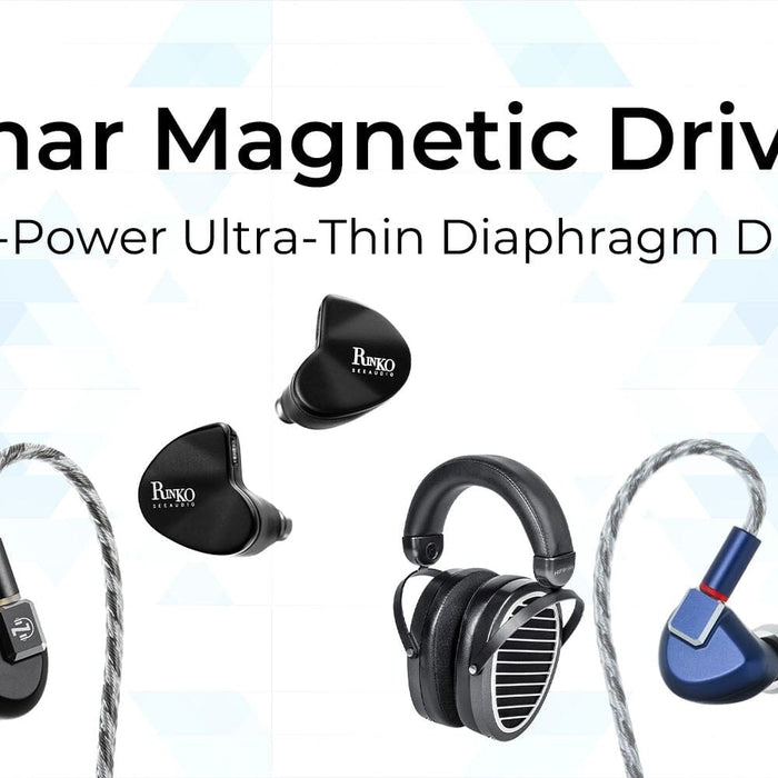 Planar Magnetic Drivers: A Comprehensive Guide