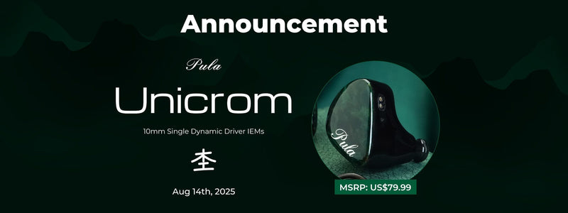 PULA Launches Unicrom Brand-New Beryllium-Plated Dynamic Driver IEMs