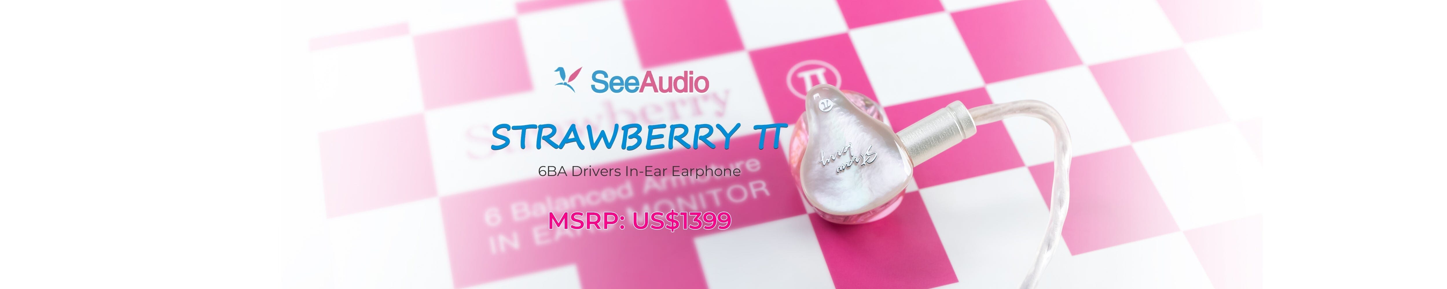 SeeAudio Strawberry π SeeAudio Strawberry π 6BA Drivers In-Ear Earphone