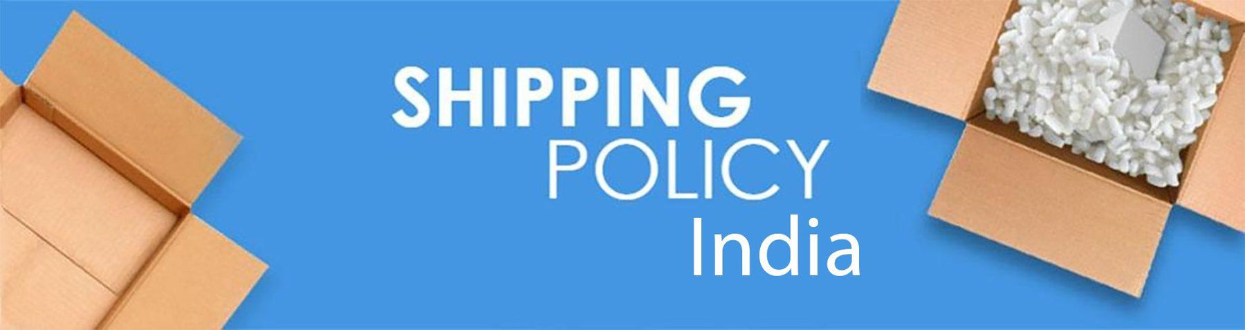 Shipping Policy For Indian Shipments