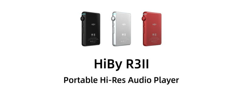 Six New Upgrades With The All-new HiBy R3 II Portable Hi-Res Audio Player