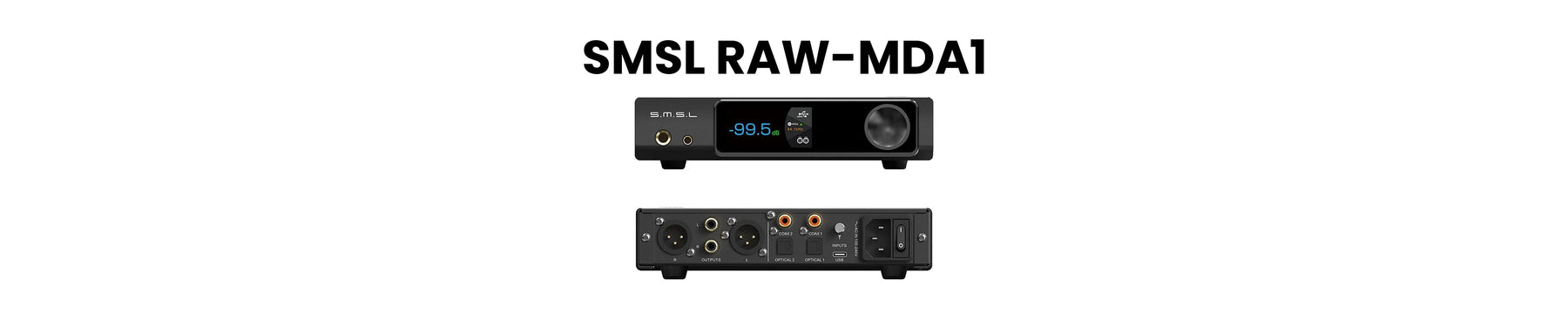 SMSL RAW-MDA1 Dual ES9039Q2M Desktop DAC/AMP