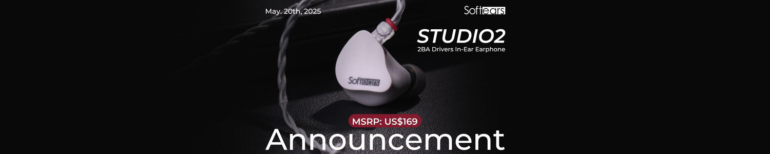 Softears Presents Studio2 Reference-Grade 2 BA IEMs