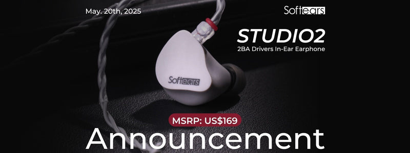 Softears Presents Studio2 Reference-Grade 2 BA IEMs