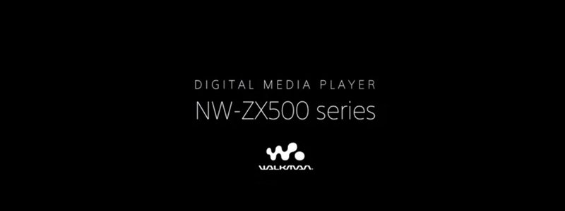 Sony NW- ZX500 New MQA WalkMan Player | Hifigo